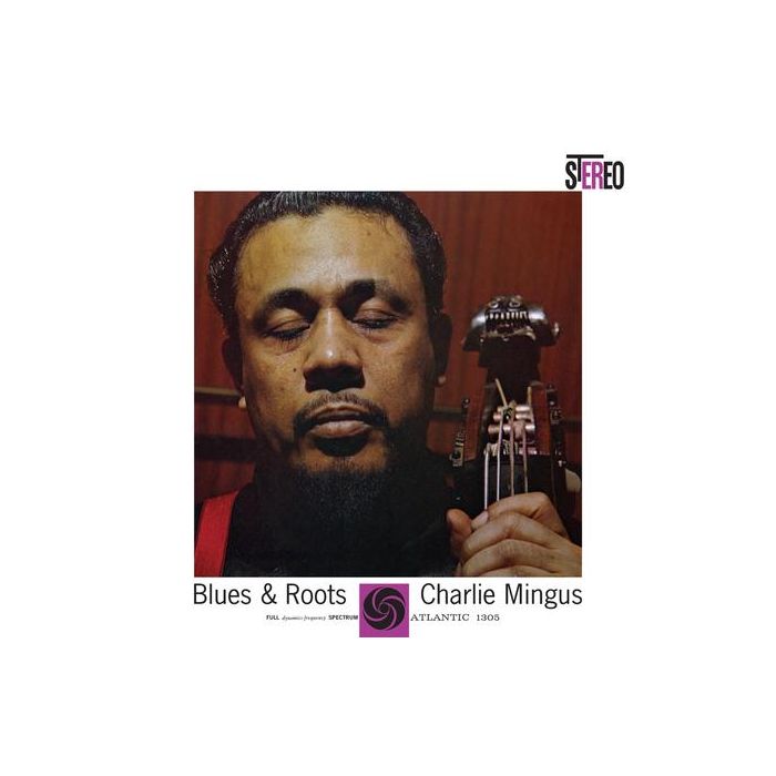 Charles Mingus - Blues & Roots (180g 2LP 45RPM Analogue Productions)