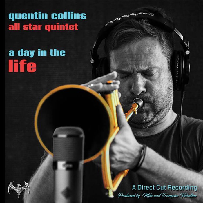 Quentin Collins Quintet - Day in the Life (Chasing the Dragon Audiophile CD)