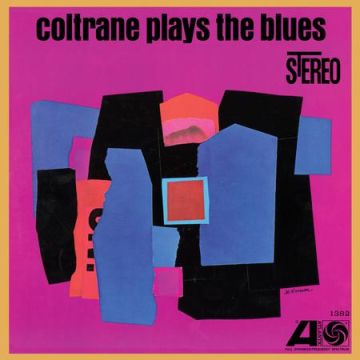 John Coltrane - Coltrane Plays The Blues (SACD Analogue Productions)