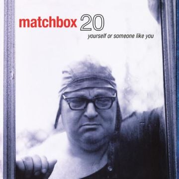 Matchbox Twenty - Yourself Or Someone Like You (180g 2LP 45RPM Analogue Productions)